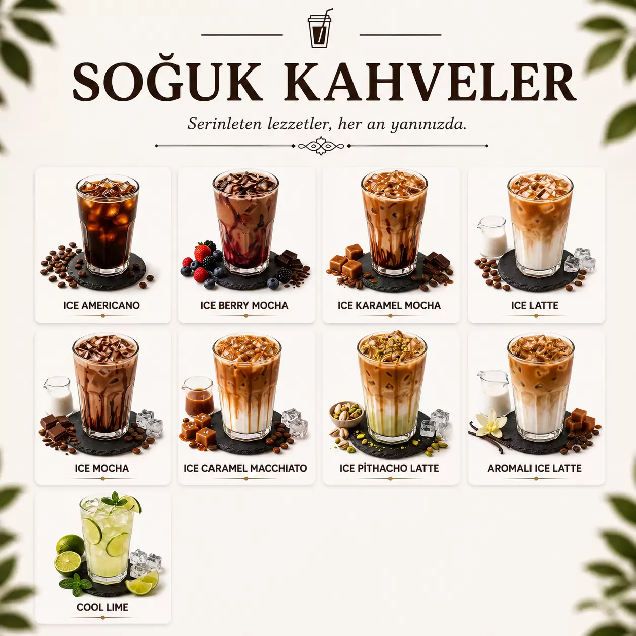 SOĞUK KAHVELER ve FRAPPE